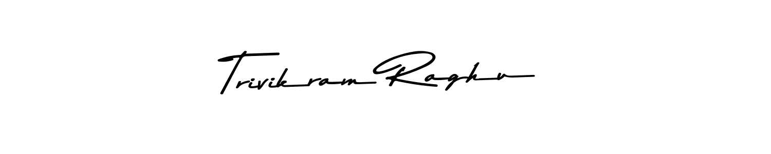 Use a signature maker to create a handwritten signature online. With this signature software, you can design (Asem Kandis PERSONAL USE) your own signature for name Trivikram Raghu. Trivikram Raghu signature style 9 images and pictures png