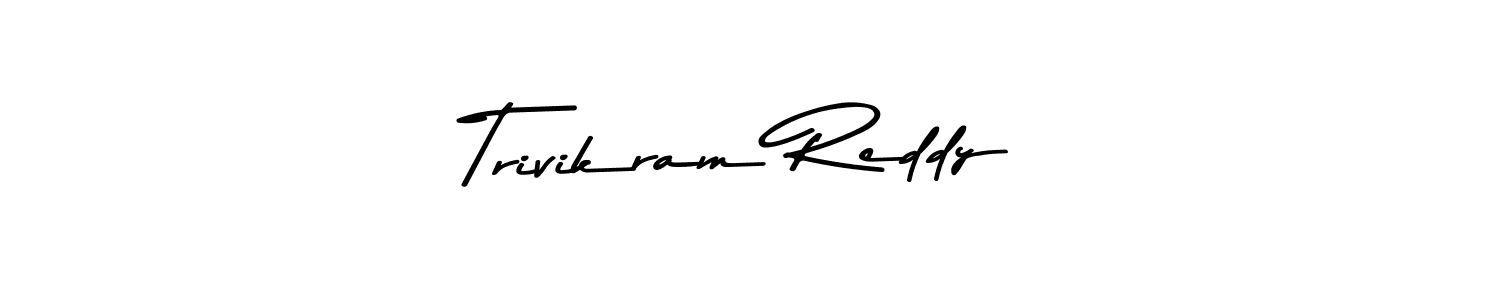 Once you've used our free online signature maker to create your best signature Asem Kandis PERSONAL USE style, it's time to enjoy all of the benefits that Trivikram Reddy name signing documents. Trivikram Reddy signature style 9 images and pictures png