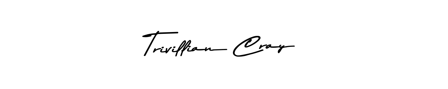 Also You can easily find your signature by using the search form. We will create Trivillian Cray name handwritten signature images for you free of cost using Asem Kandis PERSONAL USE sign style. Trivillian Cray signature style 9 images and pictures png