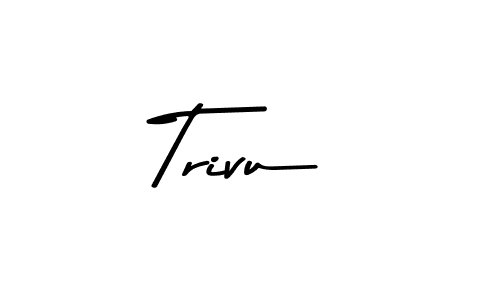 You can use this online signature creator to create a handwritten signature for the name Trivu. This is the best online autograph maker. Trivu signature style 9 images and pictures png