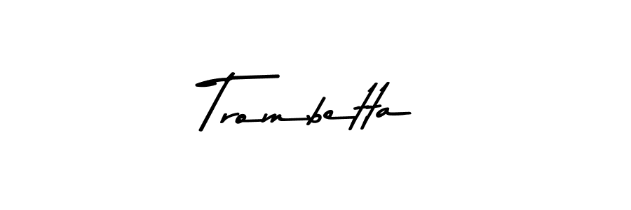 Make a beautiful signature design for name Trombetta. With this signature (Asem Kandis PERSONAL USE) style, you can create a handwritten signature for free. Trombetta signature style 9 images and pictures png