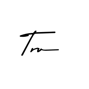 Tru stylish signature style. Best Handwritten Sign (Asem Kandis PERSONAL USE) for my name. Handwritten Signature Collection Ideas for my name Tru. Tru signature style 9 images and pictures png