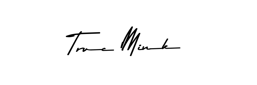 Create a beautiful signature design for name Truc Mink. With this signature (Asem Kandis PERSONAL USE) fonts, you can make a handwritten signature for free. Truc Mink signature style 9 images and pictures png