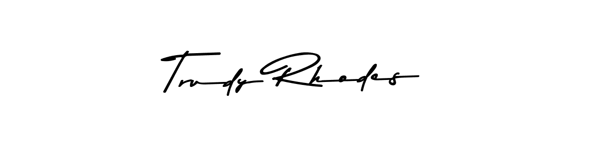 Trudy Rhodes stylish signature style. Best Handwritten Sign (Asem Kandis PERSONAL USE) for my name. Handwritten Signature Collection Ideas for my name Trudy Rhodes. Trudy Rhodes signature style 9 images and pictures png