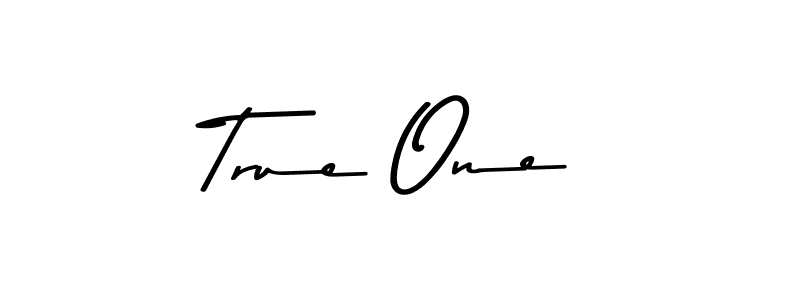 Design your own signature with our free online signature maker. With this signature software, you can create a handwritten (Asem Kandis PERSONAL USE) signature for name True One. True One signature style 9 images and pictures png