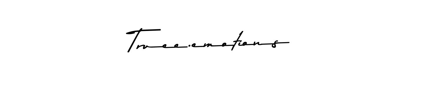 Use a signature maker to create a handwritten signature online. With this signature software, you can design (Asem Kandis PERSONAL USE) your own signature for name Truee.emotions . Truee.emotions  signature style 9 images and pictures png