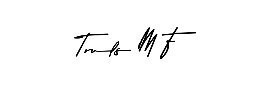 It looks lik you need a new signature style for name Truls M F. Design unique handwritten (Asem Kandis PERSONAL USE) signature with our free signature maker in just a few clicks. Truls M F signature style 9 images and pictures png