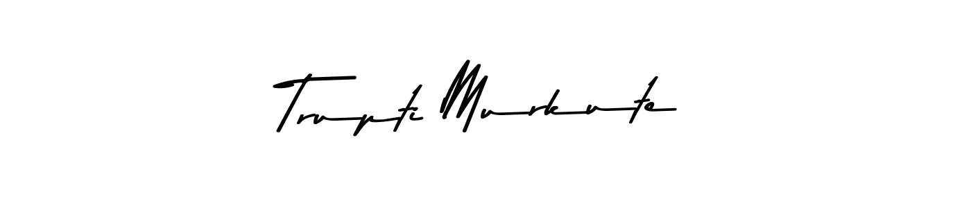How to make Trupti Murkute signature? Asem Kandis PERSONAL USE is a professional autograph style. Create handwritten signature for Trupti Murkute name. Trupti Murkute signature style 9 images and pictures png