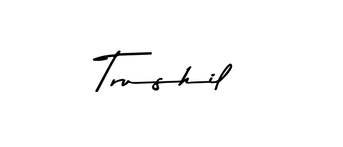 It looks lik you need a new signature style for name Trushil. Design unique handwritten (Asem Kandis PERSONAL USE) signature with our free signature maker in just a few clicks. Trushil signature style 9 images and pictures png