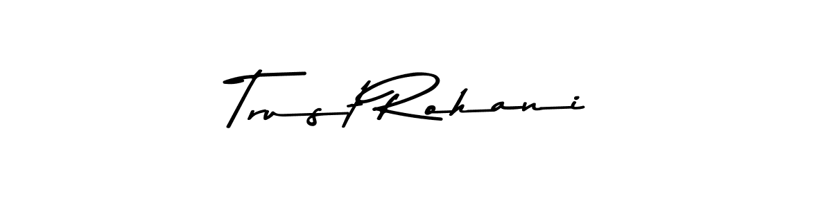 See photos of Trust Rohani official signature by Spectra . Check more albums & portfolios. Read reviews & check more about Asem Kandis PERSONAL USE font. Trust Rohani signature style 9 images and pictures png