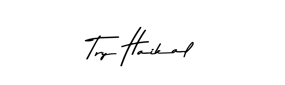 Similarly Asem Kandis PERSONAL USE is the best handwritten signature design. Signature creator online .You can use it as an online autograph creator for name Try Haikal. Try Haikal signature style 9 images and pictures png