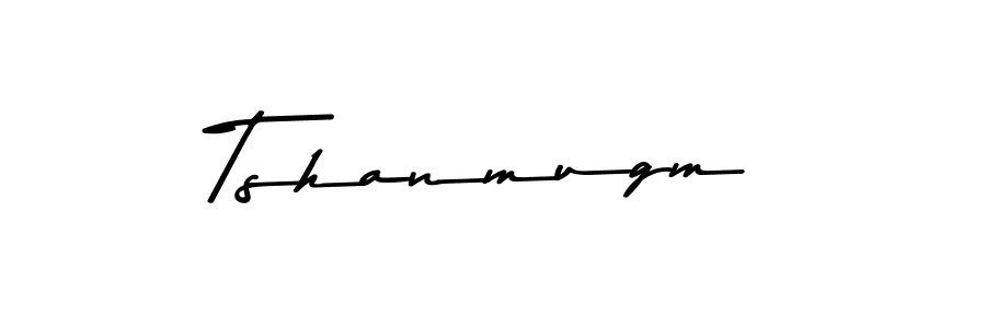 Design your own signature with our free online signature maker. With this signature software, you can create a handwritten (Asem Kandis PERSONAL USE) signature for name Tshanmugm. Tshanmugm signature style 9 images and pictures png