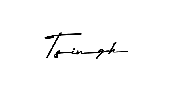 Make a beautiful signature design for name Tsingh. With this signature (Asem Kandis PERSONAL USE) style, you can create a handwritten signature for free. Tsingh signature style 9 images and pictures png