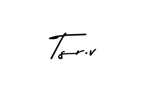 Design your own signature with our free online signature maker. With this signature software, you can create a handwritten (Asem Kandis PERSONAL USE) signature for name Tsr.v. Tsr.v signature style 9 images and pictures png