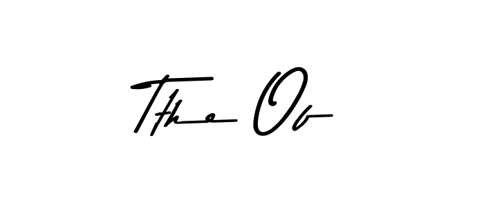 Make a beautiful signature design for name Tthe Of. Use this online signature maker to create a handwritten signature for free. Tthe Of signature style 9 images and pictures png