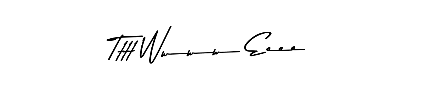 Make a beautiful signature design for name Tttt Wwww Eeee. With this signature (Asem Kandis PERSONAL USE) style, you can create a handwritten signature for free. Tttt Wwww Eeee signature style 9 images and pictures png