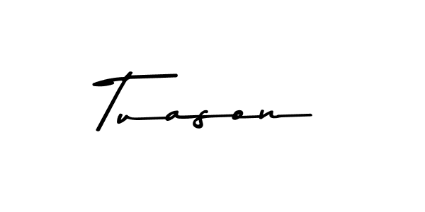Tuason stylish signature style. Best Handwritten Sign (Asem Kandis PERSONAL USE) for my name. Handwritten Signature Collection Ideas for my name Tuason. Tuason signature style 9 images and pictures png