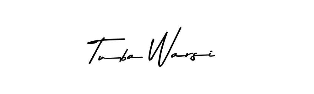 Design your own signature with our free online signature maker. With this signature software, you can create a handwritten (Asem Kandis PERSONAL USE) signature for name Tuba Warsi. Tuba Warsi signature style 9 images and pictures png
