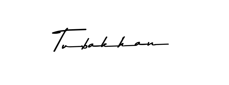 Make a beautiful signature design for name Tubakhan. With this signature (Asem Kandis PERSONAL USE) style, you can create a handwritten signature for free. Tubakhan signature style 9 images and pictures png