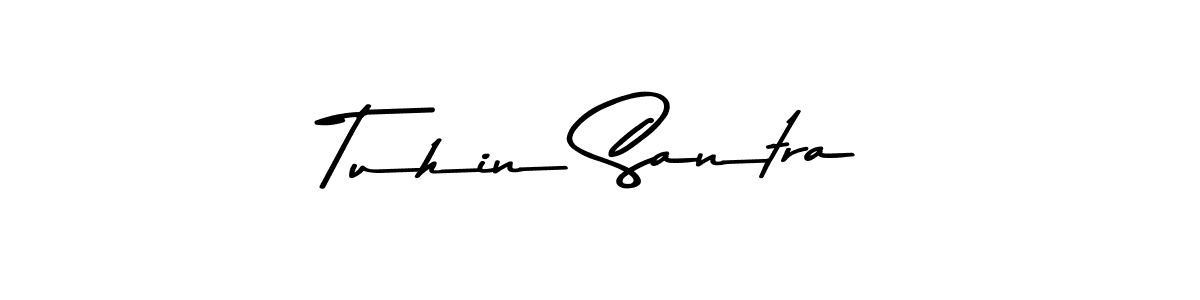 Tuhin Santra stylish signature style. Best Handwritten Sign (Asem Kandis PERSONAL USE) for my name. Handwritten Signature Collection Ideas for my name Tuhin Santra. Tuhin Santra signature style 9 images and pictures png