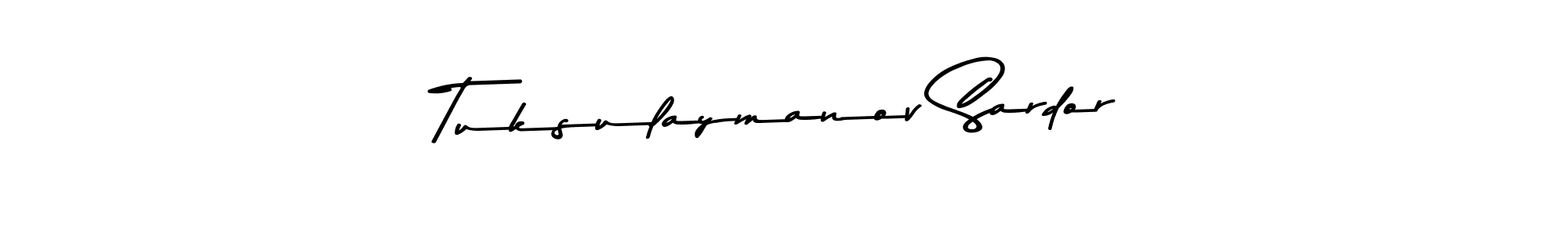 Make a beautiful signature design for name Tuksulaymanov Sardor. Use this online signature maker to create a handwritten signature for free. Tuksulaymanov Sardor signature style 9 images and pictures png