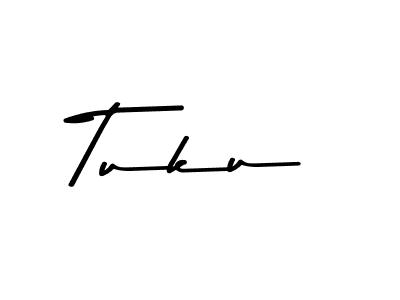 Create a beautiful signature design for name Tuku. With this signature (Asem Kandis PERSONAL USE) fonts, you can make a handwritten signature for free. Tuku signature style 9 images and pictures png