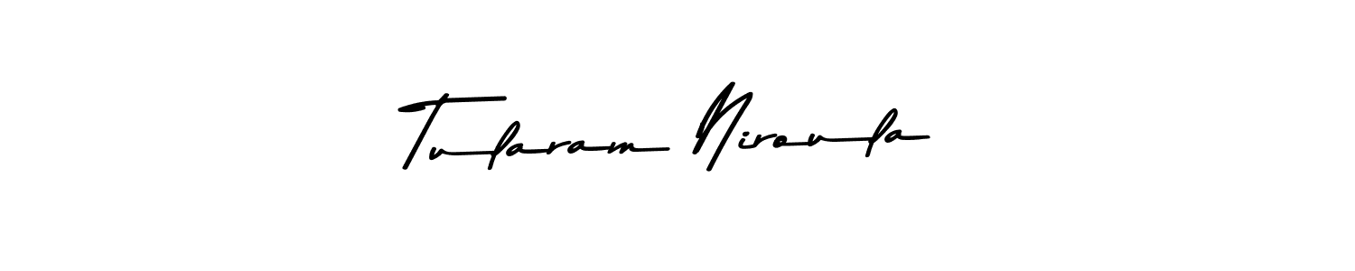 Tularam Niroula stylish signature style. Best Handwritten Sign (Asem Kandis PERSONAL USE) for my name. Handwritten Signature Collection Ideas for my name Tularam Niroula. Tularam Niroula signature style 9 images and pictures png