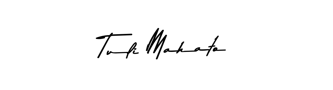 How to make Tuli Mahato name signature. Use Asem Kandis PERSONAL USE style for creating short signs online. This is the latest handwritten sign. Tuli Mahato signature style 9 images and pictures png