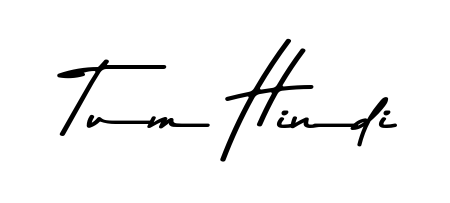 Explore multiple handwriting variations for Tum Hindi including this stunning Asem Kandis PERSONAL USE design. Free to use across all platforms. Tum Hindi signature style 9 images and pictures png