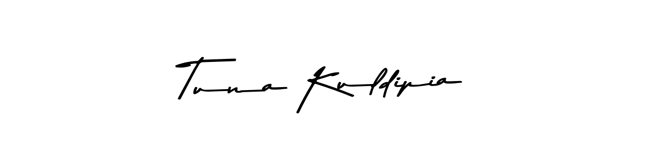 Tuna Kuldipia stylish signature style. Best Handwritten Sign (Asem Kandis PERSONAL USE) for my name. Handwritten Signature Collection Ideas for my name Tuna Kuldipia. Tuna Kuldipia signature style 9 images and pictures png