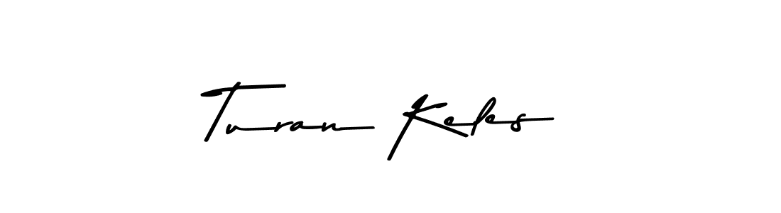 Design your own signature with our free online signature maker. With this signature software, you can create a handwritten (Asem Kandis PERSONAL USE) signature for name Turan Keles. Turan Keles signature style 9 images and pictures png