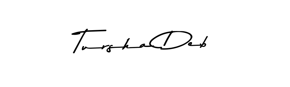 Design your own signature with our free online signature maker. With this signature software, you can create a handwritten (Asem Kandis PERSONAL USE) signature for name Tursha Deb. Tursha Deb signature style 9 images and pictures png