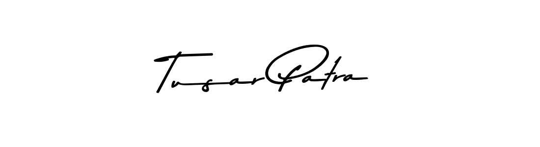 Tusar Patra stylish signature style. Best Handwritten Sign (Asem Kandis PERSONAL USE) for my name. Handwritten Signature Collection Ideas for my name Tusar Patra. Tusar Patra signature style 9 images and pictures png