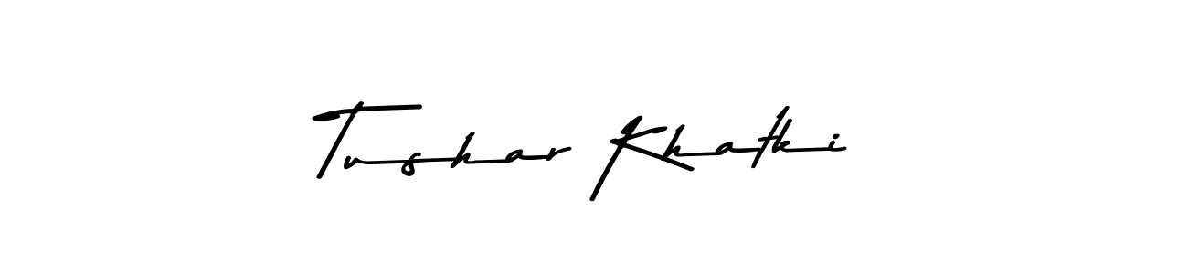 Also You can easily find your signature by using the search form. We will create Tushar Khatki name handwritten signature images for you free of cost using Asem Kandis PERSONAL USE sign style. Tushar Khatki signature style 9 images and pictures png