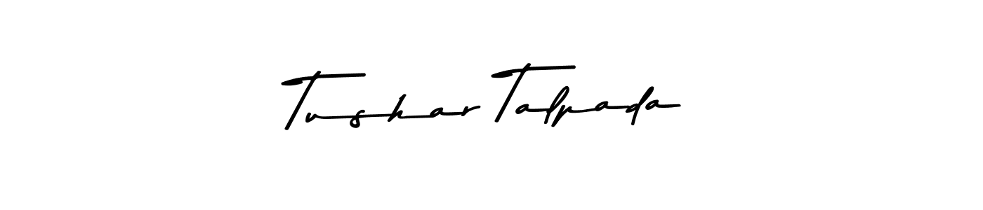 You should practise on your own different ways (Asem Kandis PERSONAL USE) to write your name (Tushar Talpada) in signature. don't let someone else do it for you. Tushar Talpada signature style 9 images and pictures png