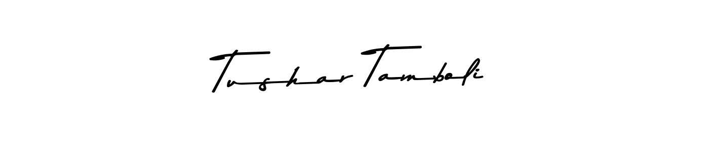 Make a beautiful signature design for name Tushar Tamboli. With this signature (Asem Kandis PERSONAL USE) style, you can create a handwritten signature for free. Tushar Tamboli signature style 9 images and pictures png