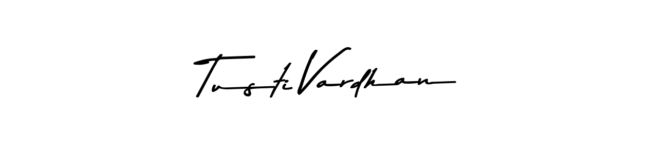 How to make Tusti Vardhan name signature. Use Asem Kandis PERSONAL USE style for creating short signs online. This is the latest handwritten sign. Tusti Vardhan signature style 9 images and pictures png