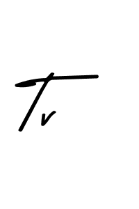 Also You can easily find your signature by using the search form. We will create Tv name handwritten signature images for you free of cost using Asem Kandis PERSONAL USE sign style. Tv signature style 9 images and pictures png