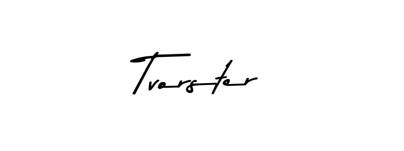 Best and Professional Signature Style for Tvorster. Asem Kandis PERSONAL USE Best Signature Style Collection. Tvorster signature style 9 images and pictures png