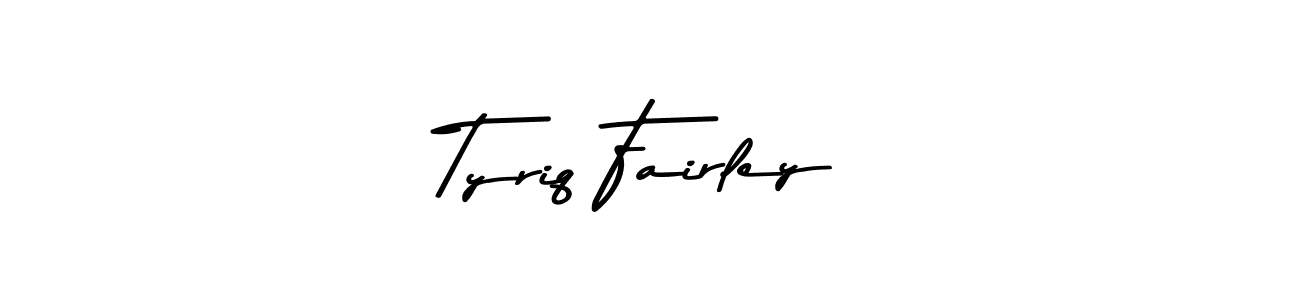 Create a beautiful signature design for name Tyriq Fairley. With this signature (Asem Kandis PERSONAL USE) fonts, you can make a handwritten signature for free. Tyriq Fairley signature style 9 images and pictures png