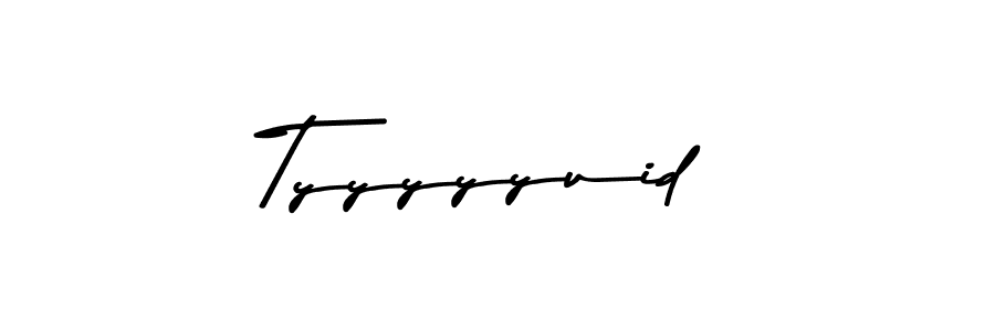 Tyyyyyuid stylish signature style. Best Handwritten Sign (Asem Kandis PERSONAL USE) for my name. Handwritten Signature Collection Ideas for my name Tyyyyyuid. Tyyyyyuid signature style 9 images and pictures png