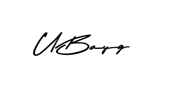 Design your own signature with our free online signature maker. With this signature software, you can create a handwritten (Asem Kandis PERSONAL USE) signature for name U Bayg. U Bayg signature style 9 images and pictures png