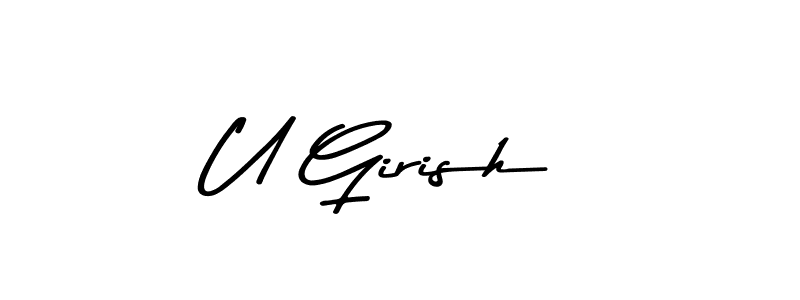 How to make U Girish name signature. Use Asem Kandis PERSONAL USE style for creating short signs online. This is the latest handwritten sign. U Girish signature style 9 images and pictures png