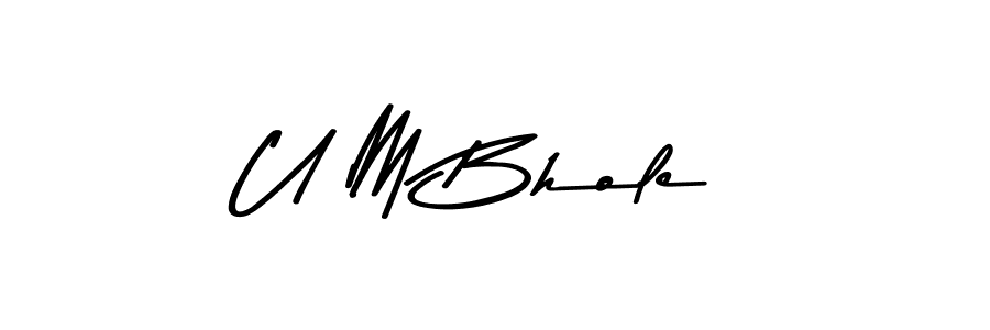 Also You can easily find your signature by using the search form. We will create U M Bhole name handwritten signature images for you free of cost using Asem Kandis PERSONAL USE sign style. U M Bhole signature style 9 images and pictures png