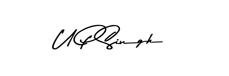 Create a beautiful signature design for name U P Singh. With this signature (Asem Kandis PERSONAL USE) fonts, you can make a handwritten signature for free. U P Singh signature style 9 images and pictures png