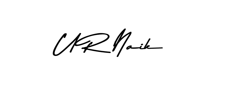 Create a beautiful signature design for name U R Naik. With this signature (Asem Kandis PERSONAL USE) fonts, you can make a handwritten signature for free. U R Naik signature style 9 images and pictures png