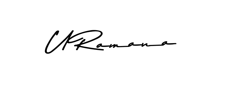 if you are searching for the best signature style for your name U Ramana. so please give up your signature search. here we have designed multiple signature styles  using Asem Kandis PERSONAL USE. U Ramana signature style 9 images and pictures png