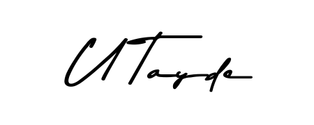 Also You can easily find your signature by using the search form. We will create U Tayde name handwritten signature images for you free of cost using Asem Kandis PERSONAL USE sign style. U Tayde signature style 9 images and pictures png