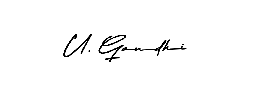 if you are searching for the best signature style for your name U. Gandhi. so please give up your signature search. here we have designed multiple signature styles  using Asem Kandis PERSONAL USE. U. Gandhi signature style 9 images and pictures png