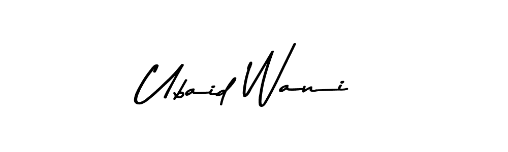 Use a signature maker to create a handwritten signature online. With this signature software, you can design (Asem Kandis PERSONAL USE) your own signature for name Ubaid Wani. Ubaid Wani signature style 9 images and pictures png